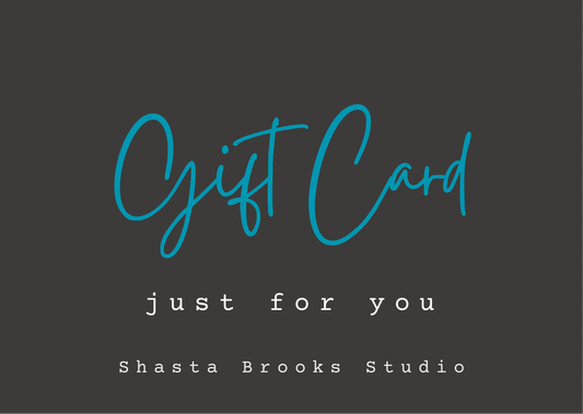 A Gift Card to Shasta Brooks Studio